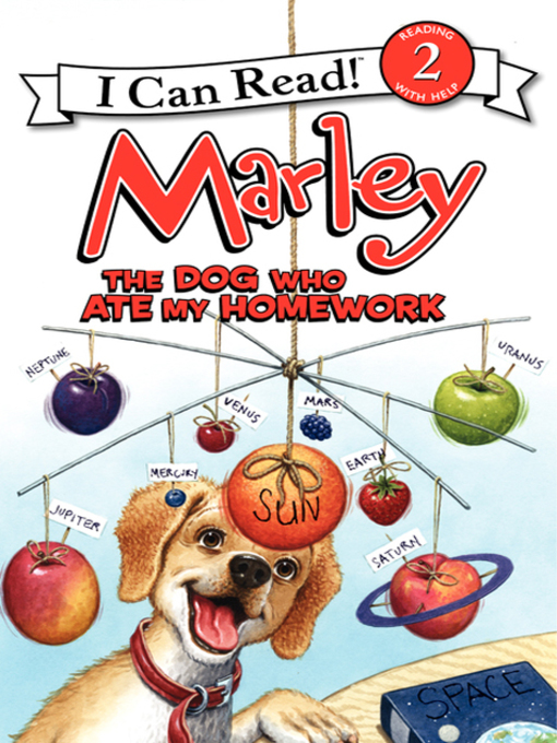 Title details for The Dog Who Ate My Homework by John Grogan - Available